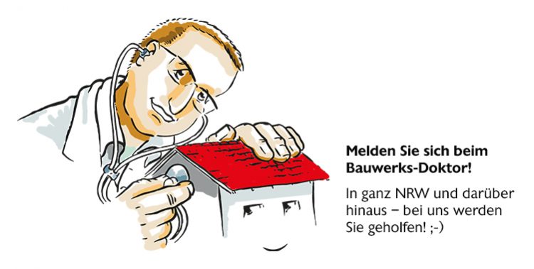 Melden Sie sich beim Bauwerks-Doktor!